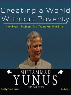 cover image of Creating a World Without Poverty